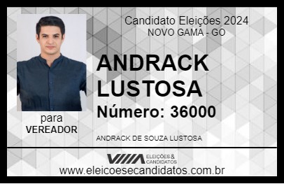 Candidato ANDRACK LUSTOSA 2024 - NOVO GAMA - Eleições