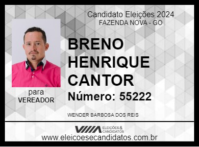 Candidato BRENO HENRIQUE CANTOR 2024 - FAZENDA NOVA - Eleições