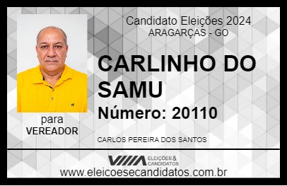 Candidato CARLINHO DO SAMU 2024 - ARAGARÇAS - Eleições