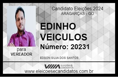 Candidato EDINHO VEICULOS 2024 - ARAGARÇAS - Eleições