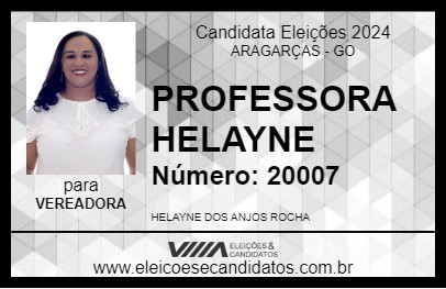 Candidato PROFESSORA HELAYNE 2024 - ARAGARÇAS - Eleições