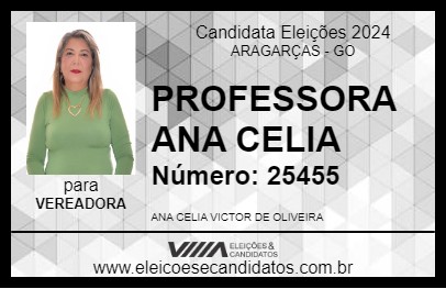 Candidato PROFESSORA ANA CELIA 2024 - ARAGARÇAS - Eleições