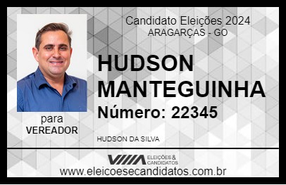 Candidato HUDSON MANTEGUINHA 2024 - ARAGARÇAS - Eleições