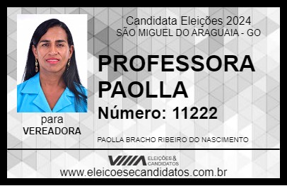 Candidato PROFESSORA PAOLLA 2024 - SÃO MIGUEL DO ARAGUAIA - Eleições