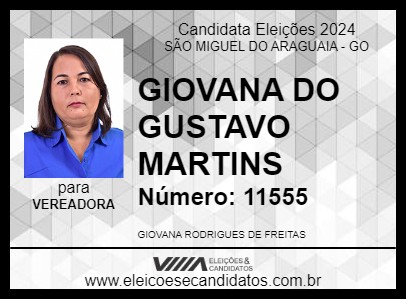 Candidato GIOVANA DO GUSTAVO MARTINS 2024 - SÃO MIGUEL DO ARAGUAIA - Eleições