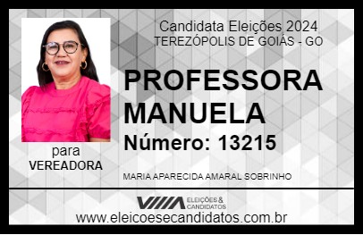 Candidato PROFESSORA MANUELA 2024 - TEREZÓPOLIS DE GOIÁS - Eleições