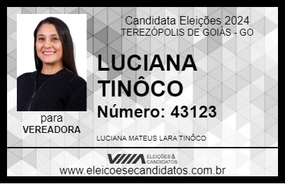 Candidato LUCIANA TINÔCO 2024 - TEREZÓPOLIS DE GOIÁS - Eleições