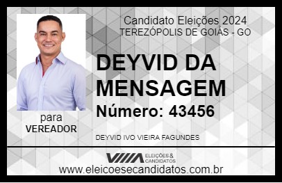 Candidato DEYVID DA MENSAGEM 2024 - TEREZÓPOLIS DE GOIÁS - Eleições