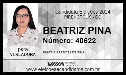 Candidato BEATRIZ PINA 2024 - PIRENÓPOLIS - Eleições