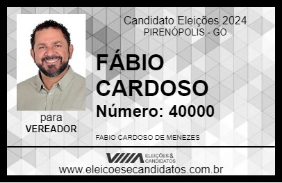 Candidato FÁBIO CARDOSO 2024 - PIRENÓPOLIS - Eleições