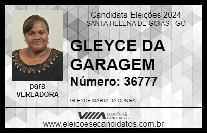 Candidato GLEYCE DA GARAGEM 2024 - SANTA HELENA DE GOIÁS - Eleições