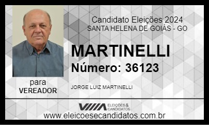 Candidato MARTINELLI 2024 - SANTA HELENA DE GOIÁS - Eleições