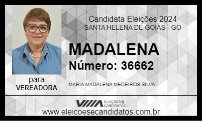 Candidato MADALENA 2024 - SANTA HELENA DE GOIÁS - Eleições