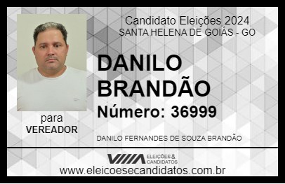 Candidato DANILO BRANDÃO 2024 - SANTA HELENA DE GOIÁS - Eleições