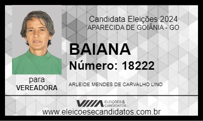 Candidato BAIANA 2024 - APARECIDA DE GOIÂNIA - Eleições