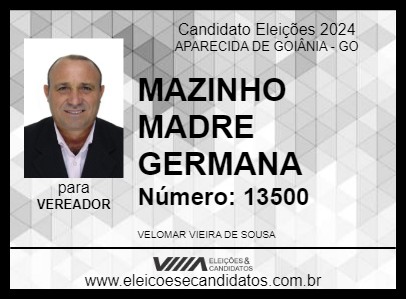 Candidato MAZINHO MADRE GERMANA 2024 - APARECIDA DE GOIÂNIA - Eleições