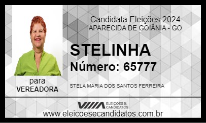 Candidato STELINHA 2024 - APARECIDA DE GOIÂNIA - Eleições