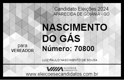 Candidato NASCIMENTO DO GÁS 2024 - APARECIDA DE GOIÂNIA - Eleições