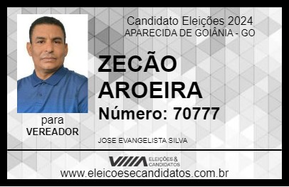 Candidato ZECÃO AROEIRA 2024 - APARECIDA DE GOIÂNIA - Eleições