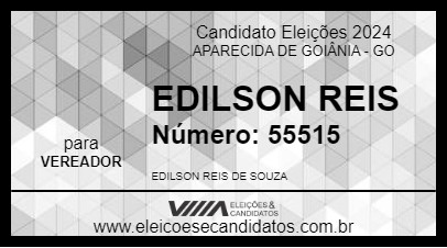 Candidato EDILSON REIS 2024 - APARECIDA DE GOIÂNIA - Eleições