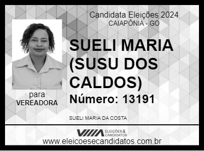 Candidato SUELI MARIA (SUSU DOS CALDOS) 2024 - CAIAPÔNIA - Eleições