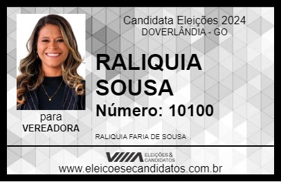 Candidato RALIQUIA SOUSA 2024 - DOVERLÂNDIA - Eleições