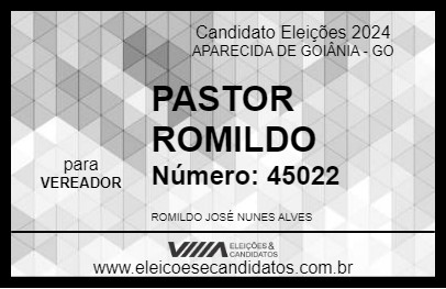 Candidato PASTOR ROMILDO 2024 - APARECIDA DE GOIÂNIA - Eleições