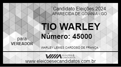 Candidato TIO WARLEY 2024 - APARECIDA DE GOIÂNIA - Eleições