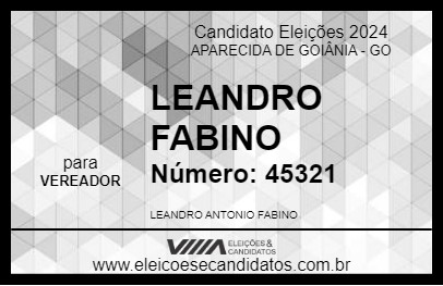 Candidato LEANDRO FABINO 2024 - APARECIDA DE GOIÂNIA - Eleições