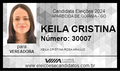 Candidato KEILA CRISTINA 2024 - APARECIDA DE GOIÂNIA - Eleições