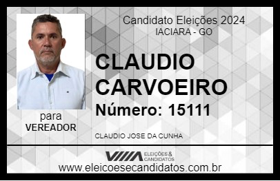 Candidato CLAUDIO CARVOEIRO 2024 - IACIARA - Eleições