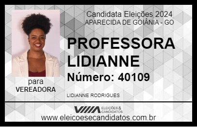 Candidato PROFESSORA LIDIANNE 2024 - APARECIDA DE GOIÂNIA - Eleições