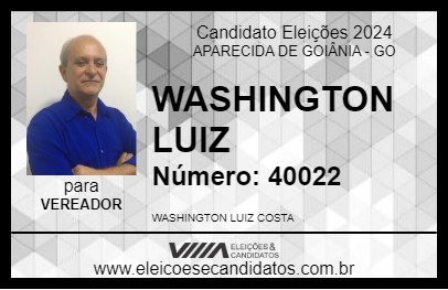 Candidato WASHINGTON LUIZ 2024 - APARECIDA DE GOIÂNIA - Eleições