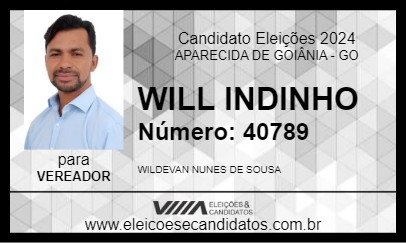 Candidato WILL INDINHO 2024 - APARECIDA DE GOIÂNIA - Eleições