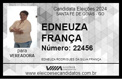 Candidato EDNEUZA FRANÇA 2024 - SANTA FÉ DE GOIÁS - Eleições