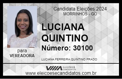 Candidato LUCIANA QUINTINO 2024 - MORRINHOS - Eleições