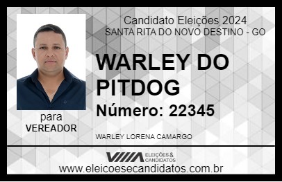 Candidato WARLEY DO PITDOG 2024 - SANTA RITA DO NOVO DESTINO - Eleições