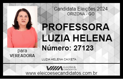 Candidato PROFESSORA LUZIA HELENA 2024 - ORIZONA - Eleições