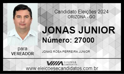 Candidato JONAS JUNIOR 2024 - ORIZONA - Eleições