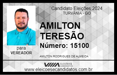 Candidato AMILTON TERESÃO 2024 - TURVÂNIA - Eleições