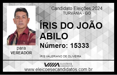 Candidato ÍRIS DO JOÃO ABILO 2024 - TURVÂNIA - Eleições