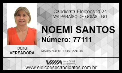 Candidato NOEMI SANTOS 2024 - VALPARAÍSO DE GOIÁS - Eleições