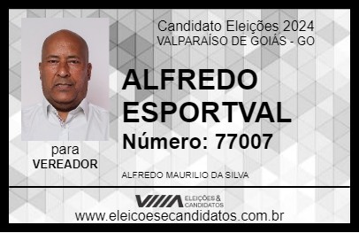 Candidato ALFREDO ESPORTVAL 2024 - VALPARAÍSO DE GOIÁS - Eleições