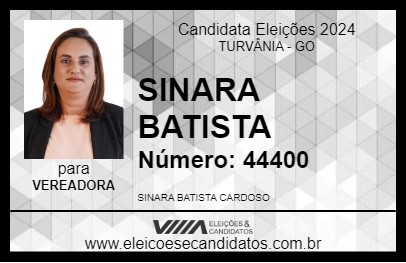 Candidato SINARA BATISTA 2024 - TURVÂNIA - Eleições