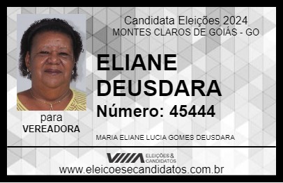 Candidato ELIANE DEUSDARA 2024 - MONTES CLAROS DE GOIÁS - Eleições