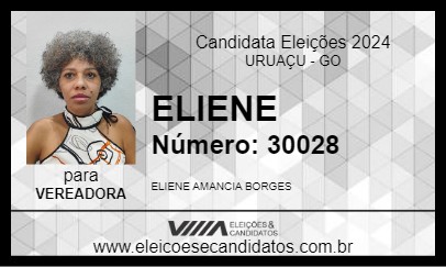 Candidato ELIENE 2024 - URUAÇU - Eleições