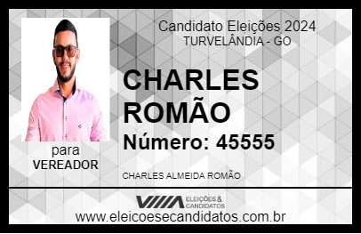 Candidato CHARLES ROMÃO 2024 - TURVELÂNDIA - Eleições