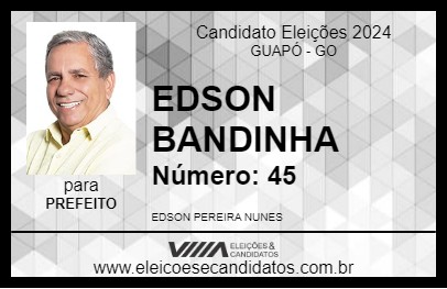 Candidato EDSON BANDINHA 2024 - GUAPÓ - Eleições