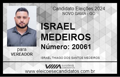 Candidato ISRAEL MEDEIROS 2024 - NOVO GAMA - Eleições