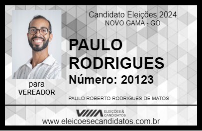 Candidato PAULO RODRIGUES 2024 - NOVO GAMA - Eleições